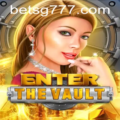 Unlocking the Secrets of EntertheVault: A New Gaming Experience with SG777