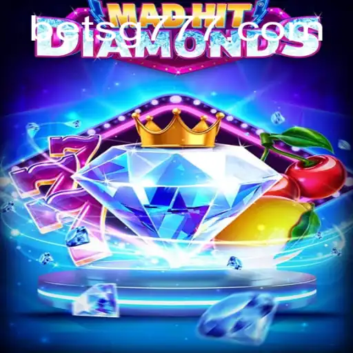 MadHitDiamonds: A Captivating Adventure in Gaming